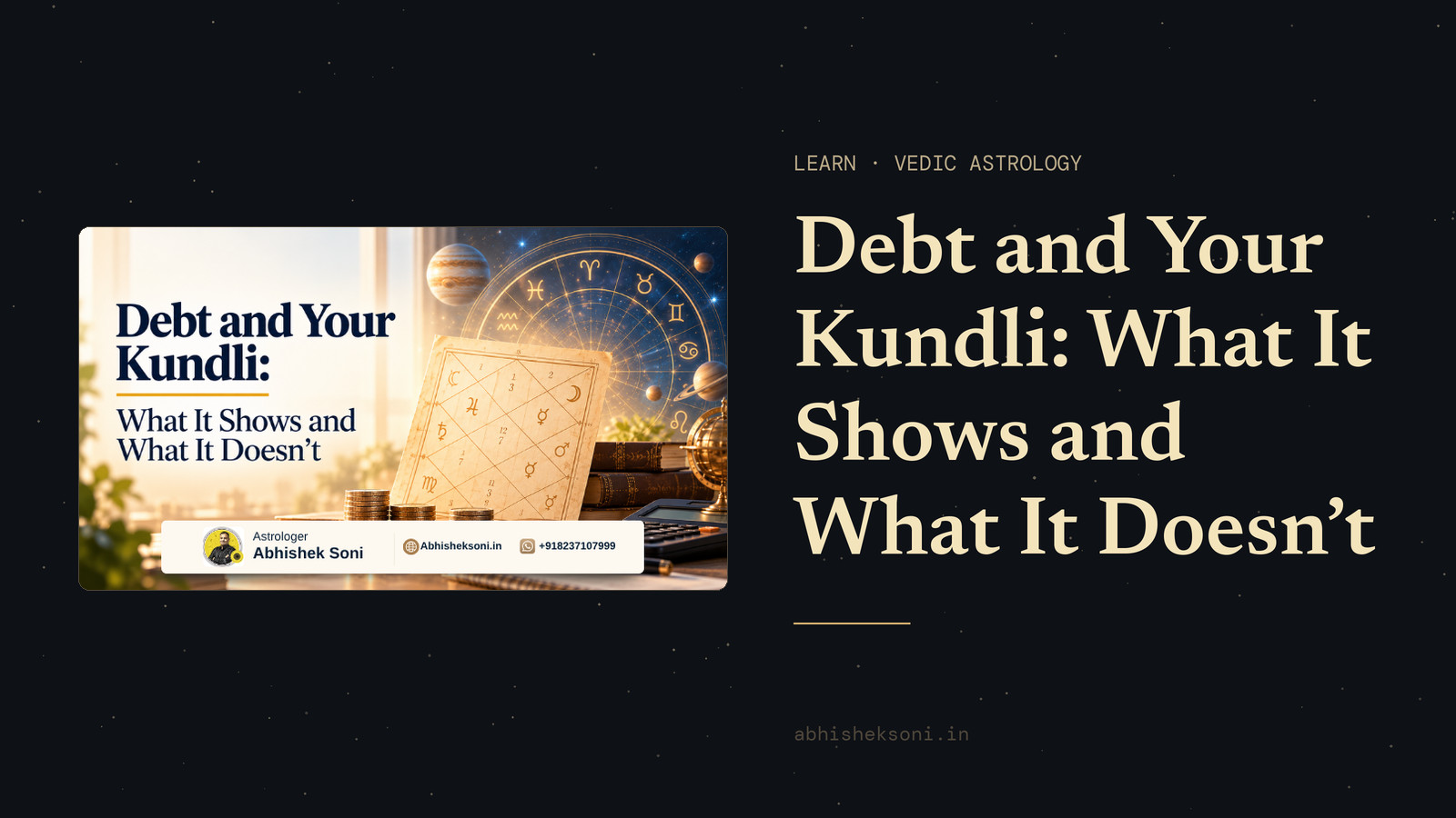 A hand-drawn kundli chart propped beside stacked coins, with a zodiac wheel behind it and the title Debt and Your Kundli